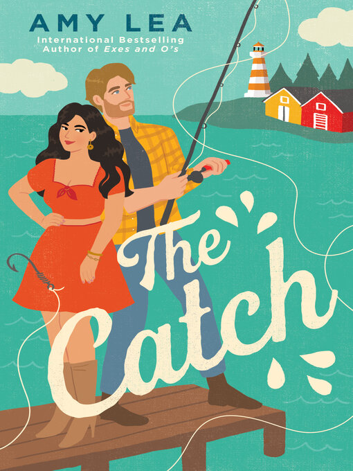 Title details for The Catch by Amy Lea - Wait list